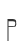 P