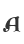 A