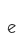 e