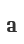 a