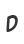D