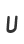 U