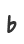 b