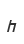 h