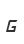G