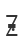 Z