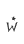 w