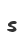 s