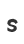 s