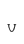 v