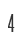 4