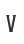 V