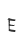 E