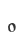 0
