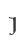 J
