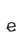 e