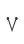 V