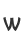 W