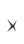 X