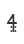 4