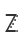 Z