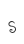 s