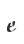 e