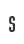 s