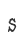 s
