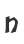 n