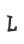 L