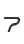 7