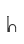 h
