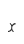 x