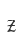 Z