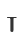 T