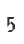5