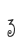 3