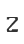 Z