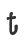 t