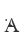 A