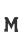 M