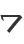 7