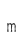 m