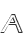 A