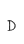 D