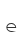 e