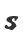 s