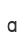 a