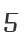 5